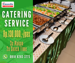 Catering Casavilla Sentul - WA. 081882833773